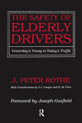 The Safety of Elderly Drivers 1