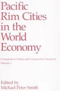 bokomslag Pacific Rim Cities in the World Economy