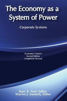 The Economy as a System of Power 1