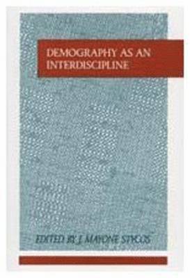 Demography as an Interdiscipline 1