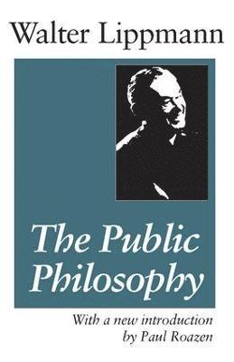 The Public Philosophy 1