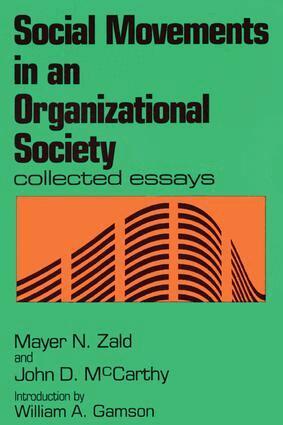 Mayer N. Zald, Mayer N. Zald - Social Movements in an Organizational Society, Häftad