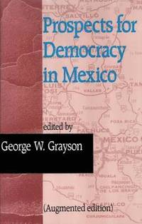 bokomslag Prospects for Democracy in Mexico