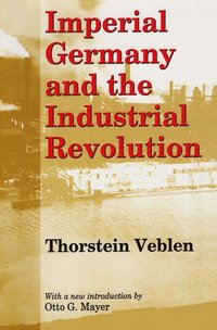 bokomslag Imperial Germany and the Industrial Revolution