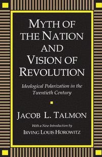 bokomslag Myth of the Nation and Vision of Revolution