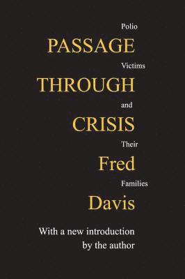 Passage Through Crisis 1