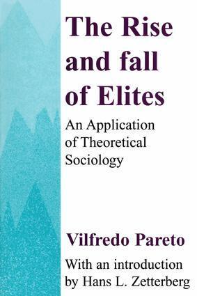 Vilfredo Pareto - Rise and Fall of Elites, Häftad