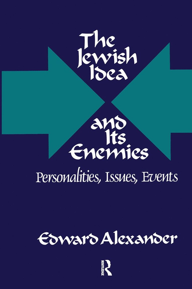 Jewish Idea and Its Enemies