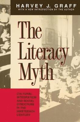 bokomslag The Literacy Myth