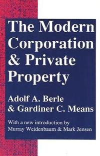 bokomslag The Modern Corporation and Private Property