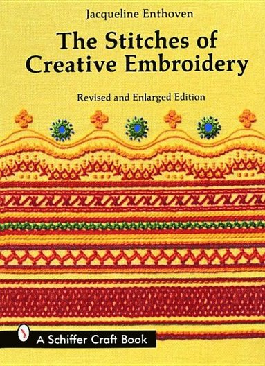bokomslag Stitches of Creative Embroidery