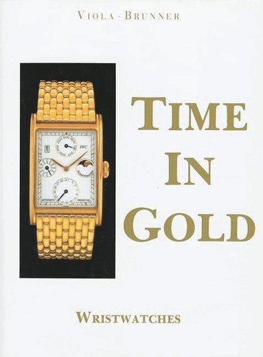Gerald Viola - Time in Gold, Inbunden