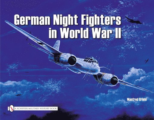 German Night Fighters in World War II