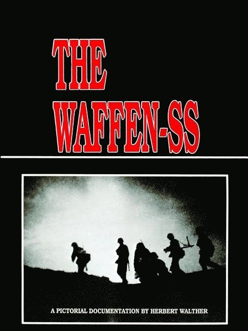 Herbert Walther - Waffen ss, Inbunden