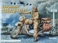 bokomslag German Motorcycles in World War II