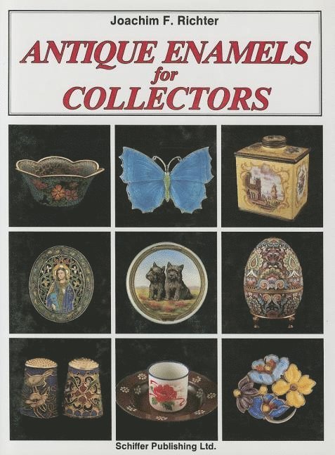 Joachim F. Richter, Joachim F. Richter, Joachim F Richter - Antique Enamels for Collectors, Inbunden