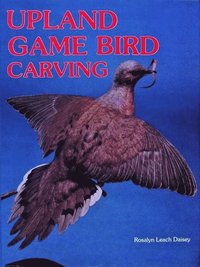 bokomslag Upland Game Bird Carving