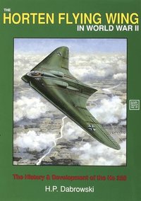 bokomslag The Horten Flying Wing in World War II