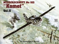 bokomslag Messerschmitt Me 163 "Komet" Vol.II