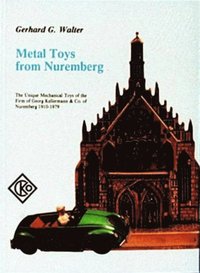 bokomslag Metal Toys from Nuremberg, 1910-1979