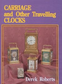 bokomslag Carriage and Other Traveling Clocks