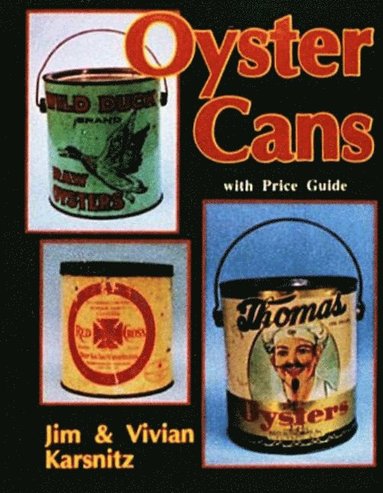 bokomslag Oyster Cans