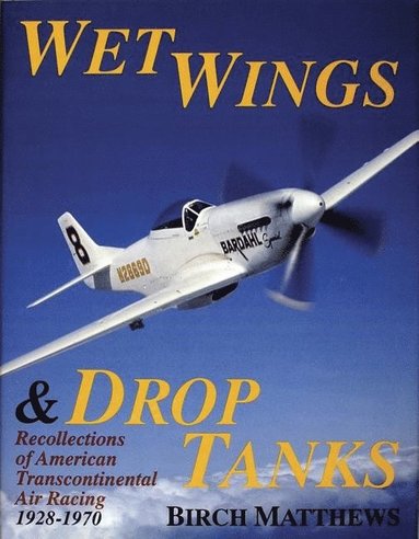 bokomslag Wet Wings & Drop Tanks