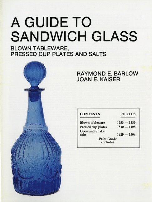 A Guide to Sandwich Glass