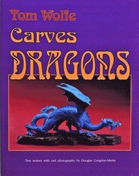 bokomslag Tom Wolfe Carves Dragons