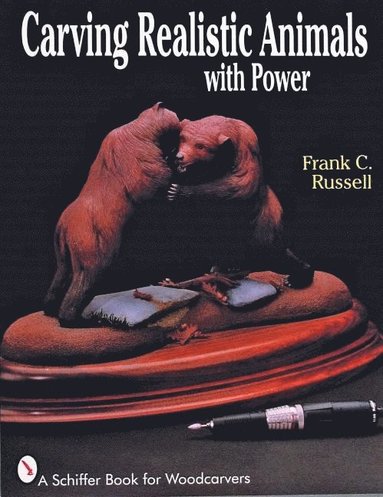 bokomslag Carving Realistic Animals with Power