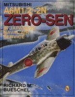 Richard M. Bueschel, Richard M Bueschel - Mitsubishi A6M-1/2/2-N Zero-Sen of the Japanese Naval Air Service, Häftad