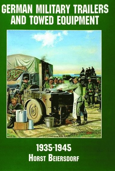 bokomslag Germany Military Trailers and Towed Equipment in World War II