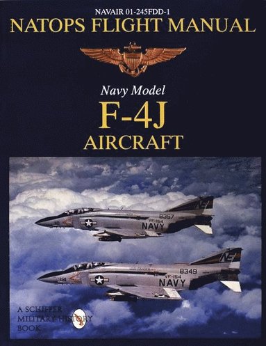 bokomslag NATOPS Flight Manual F-4J