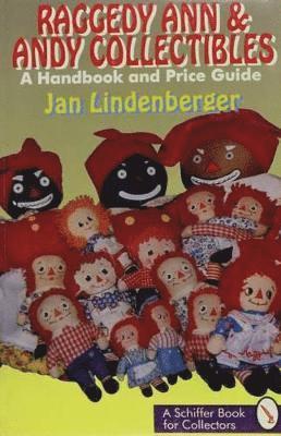Jan Lindenberger, Jan Lindenberger - Raggedy Ann and Andy Collectibles, Häftad