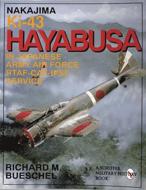 Richard M. Bueschel, Richard M Bueschel - Nakajima Ki-43 Hayabusa, Häftad