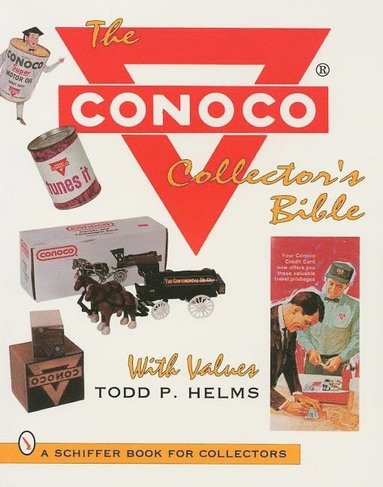 bokomslag The Conoco¿ Collector's Bible