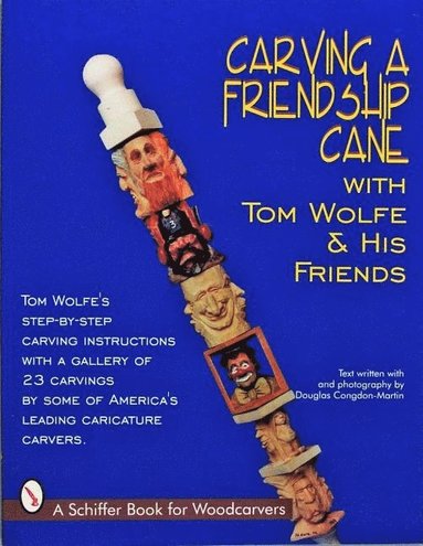bokomslag Carving a Friendship Cane