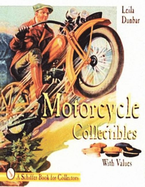 Leila Dunbar, Leila Dunbar - Motorcycle Collectibles, Häftad