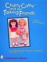 bokomslag Chatty Cathy? and Her Talking Friends