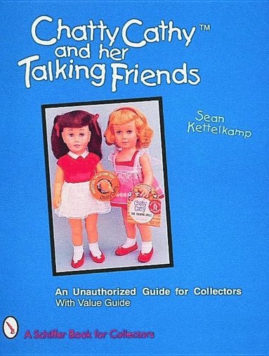 bokomslag Chatty Cathy? and Her Talking Friends