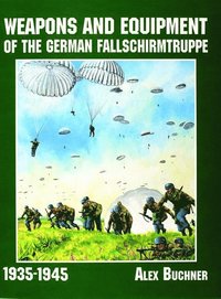 bokomslag Weapons and Equipment of the German Fallschirmtruppe 1941-1945