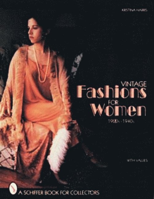Kristina Harris - Vintage Fashions for Women, Häftad