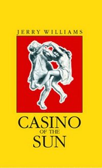 bokomslag Casino of the Sun