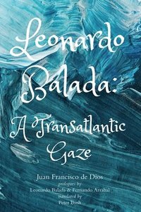 bokomslag Leonardo Balada  A Transatlantic Gaze