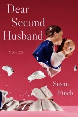Susan Finch - Dear Second Husband, Häftad