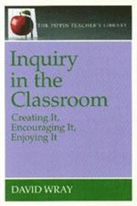 bokomslag Inquiry in the Classroom