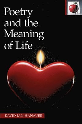 Poetry and the Meaning of Life 1