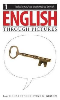 bokomslag English Through Pictures, Book 1 and A First Workbook of English (English Throug Pictures)