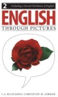 bokomslag English Through Pictures, Book 2 and A Second Workbook of English (English Throug Pictures)