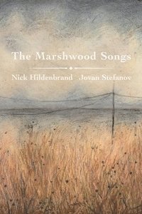 bokomslag The Marshwood Songs